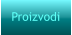 Proizvodi