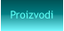 Proizvodi